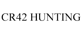 CR42 HUNTING