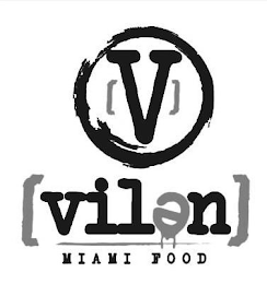 V VILEN MIAMI FOOD