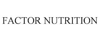 FACTOR NUTRITION