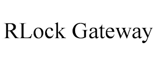 RLOCK GATEWAY