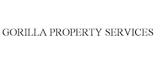 GORILLA PROPERTY SERVICES