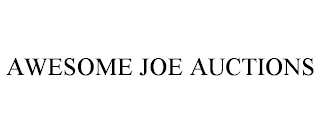 AWESOME JOE AUCTIONS