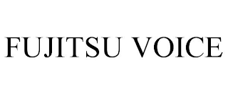 FUJITSU VOICE