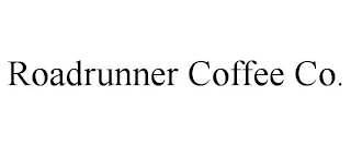 ROADRUNNER COFFEE CO.