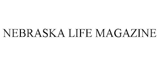 NEBRASKA LIFE MAGAZINE