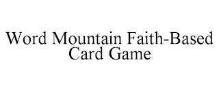 WORD MOUNTAIN FAITH-BASED CARD GAME