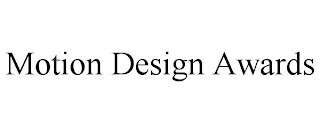 MOTION DESIGN AWARDS