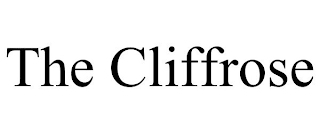 THE CLIFFROSE