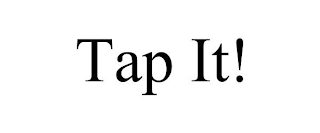 TAP IT!