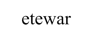 ETEWAR