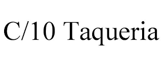 C/10 TAQUERIA