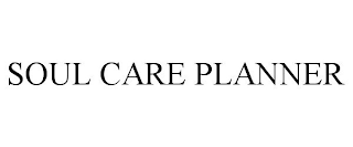 SOUL CARE PLANNER