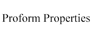 PROFORM PROPERTIES