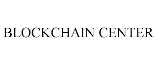 BLOCKCHAIN CENTER