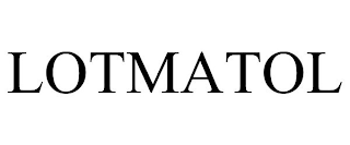 LOTMATOL