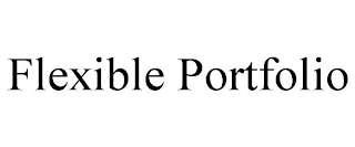 FLEXIBLE PORTFOLIO