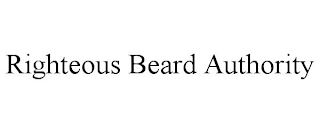 RIGHTEOUS BEARD AUTHORITY