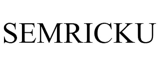 SEMRICKU
