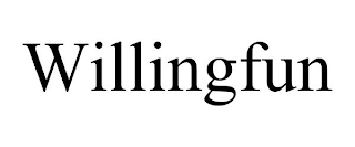 WILLINGFUN