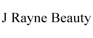 J RAYNE BEAUTY