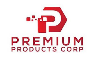 P PREMIUM PRODUCTS CORP