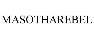 MASOTHAREBEL