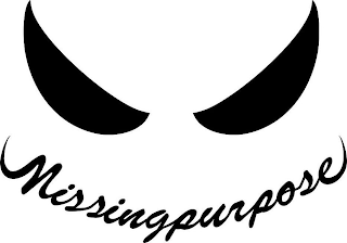MISSINGPURPOSE