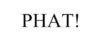 PHAT!