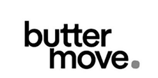BUTTER MOVE