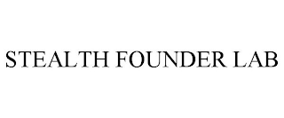 STEALTH FOUNDER LAB