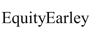 EQUITYEARLEY