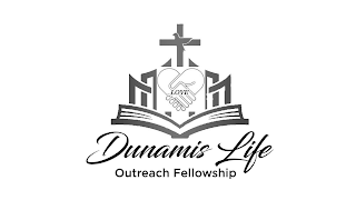 LOVE, DUNAMIS LIFE OUTREACH FELLOWSHIP