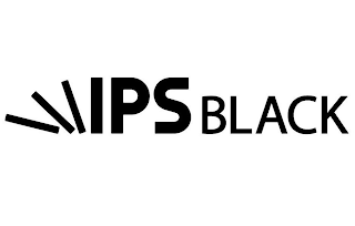 IPS BLACK