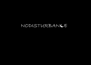 NODISTURBANCE