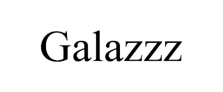 GALAZZZ