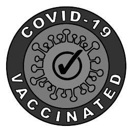 COVID-19 VACCINATED