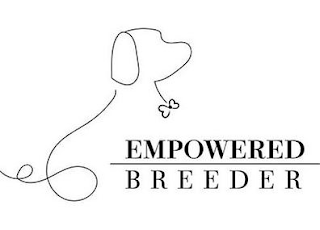 EMPOWERED BREEDER