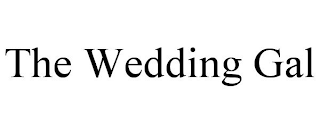 THE WEDDING GAL