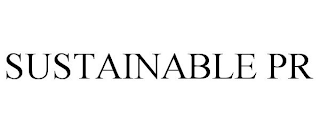 SUSTAINABLE PR