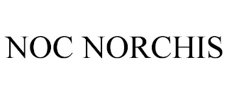 NOC NORCHIS