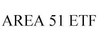 AREA 51 ETF