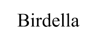 BIRDELLA