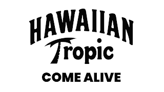 HAWAIIAN TROPIC COME ALIVE