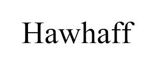 HAWHAFF