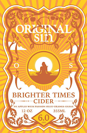 OS ORIGINAL SIN BRIGHTER TIMES CIDER FRESHLY PRESSED NY APPLES WITH PASSION FRUIT-ORANGE-GUAVA