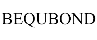 BEQUBOND