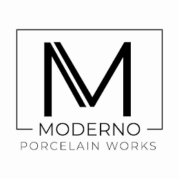 M MODERNO PORCELAIN WORKS