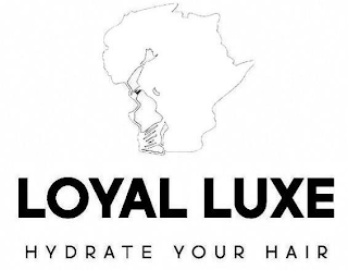 LOYAL LUXE HYDRATE YOUR HAIR