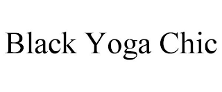 BLACK YOGA CHIC