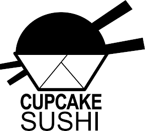 CUPCAKE SUSHI